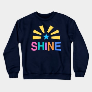 Let Your Light Shine Crewneck Sweatshirt